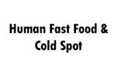 Human Fast Food & Cold Spot