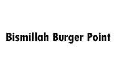 Bismillah Burger Point