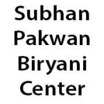 Subhan Pakwan Biryani Center