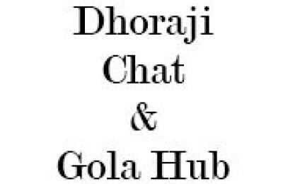 Dhoraji Chat & Gola Hub