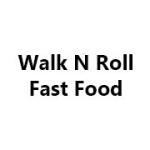 Walk N Roll Fast Food