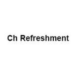 Ch Refreshment
