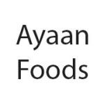 Ayaan Foods