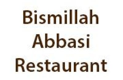 Bismillah Abbasi Restaurant 