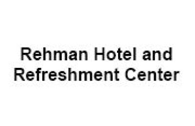 Rehman Hotel and Refreshment Center