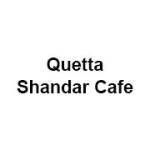 Quetta Shandar Cafe