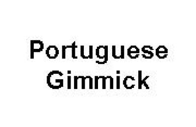 Portuguese Gimmick