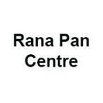 Rana Pan Centre