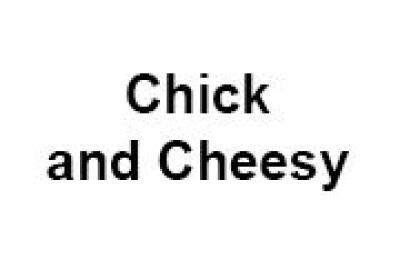 Chick And Cheesy