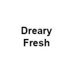 Dreary Fresh