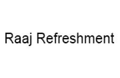 Raaj Refreshment