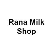 Rana Milk Shop