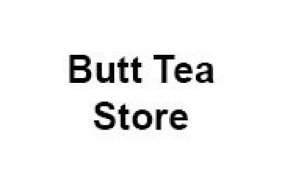 Butt Tea Store