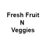 Fresh Fruit N Veggies