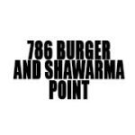 786 Burger and Shawarma Point