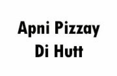 Apni Pizzay Di Hutti