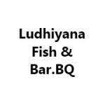 Ludhiyana Fish & Bar.BQ
